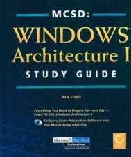 MCSD Study Guide Windows Architecture I