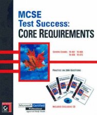 MCSE Test Success Core Requirements