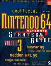 Unofficial Nintendo 64 Ultimate Strategy Guide  Volume 3