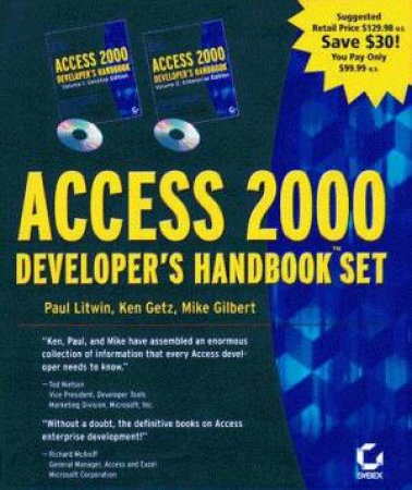 Access 2000 Developer's Handbook Set by Paul Litwin & Ken Getz & Mike Gilbert