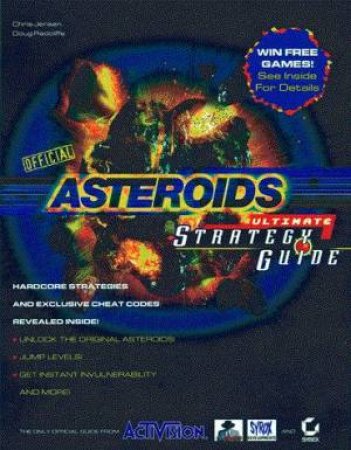 Asteroids Official Ultimate Strategy Guide by Chris Jensen & Doug Radcliffe