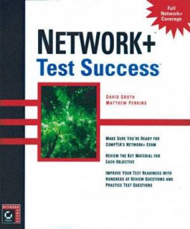 Network+ Test Success by Groth