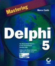 Mastering Delphi 5