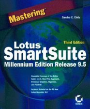 Mastering Lotus SmartSuite 95 Millennium Edition