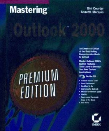 Mastering Microsoft Outlook 2000 by Gini Courter & Annette Marquis