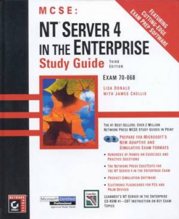 MCSE Study Guide: NT Server 4 In The Enterprise by Lisa Donald & James Chellis