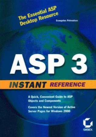 ASP 3 Instant Reference by Evangelos Petroutsos