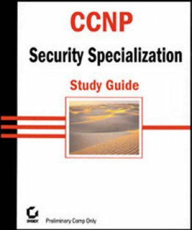 CCNP Study Guide: Security Specialization by Rauma