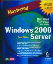 Mastering Windows 2000 Server