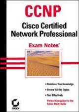 CCNP Cisco Certified Network Professional Exam Notes