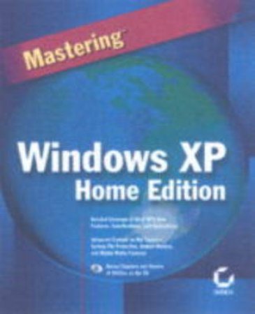 Mastering Windows XP Home Edition by Guy Hart-Davis