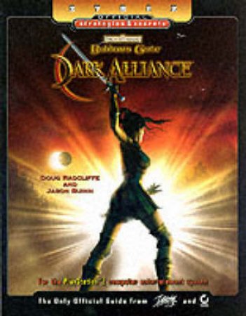 Baldur's Gate: Dark Alliance: Sybex Official Strategies & Secrets by Various