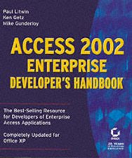 Access 2002 Enterprise Developers Handbook