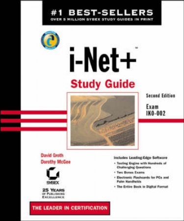 i-Net+ Study Guide by David Groth & Dorothy McGee