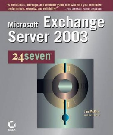 Microsoft Exchange Server 2003 24seven by McBee