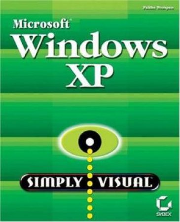 MS Windows XP Simply Visual - 2 Ed by Faithe Wempen