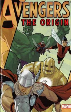 Avengers: The Origin by Joe Casey & Phil Noto