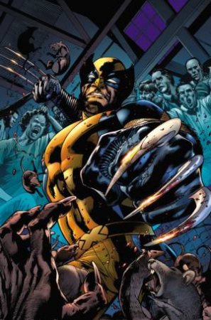 Wolverine: The Best There Is by Charlie Huston & Juan Jose Ryp