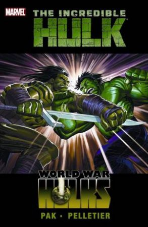 World War Hulks by Greg Pak