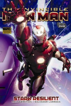 Invincible Iron Man - Volume 5 by Salvador L Matt Fraction