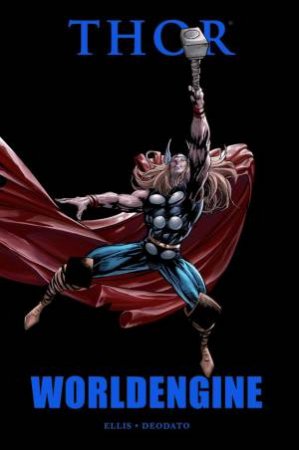 Thor: Worldengine by Warren Ellis