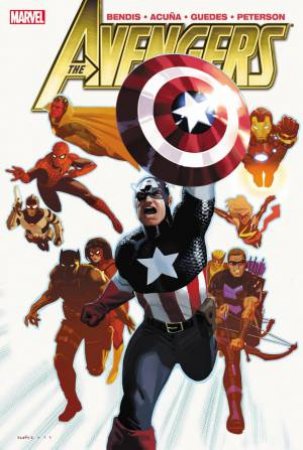 Avengers by Brian Michael Bendis - Volume 3 by Brian Bendis & Dan Acuna