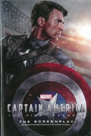 Captain America: The First Avenger : The Screenplay by Comics Marvel