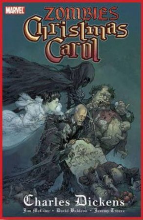 Zombies Christmas Carol by Jim McCann & Dav Baldeon