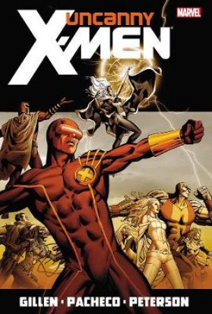 Uncanny X-Men By Kieron Gillen - Volume 1 by Kieron Gillen