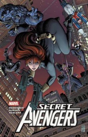 Secret Avengers By Rick Remender - Volume 2 by Rick Remender & R Guedes