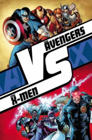 Avengers vs. X-Men: Versus by Jason Aaron & Jeph Loeb