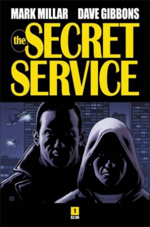 Secret Service by Mark Millar & David Gibbons & Matthew Vaughn