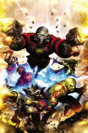 Guardians of the Galaxy by Abnett & Lanning: The Complete Collection Volume 01 by Dan Abnett & Andy Lanning