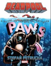 Deadpool Paws Prose Novel