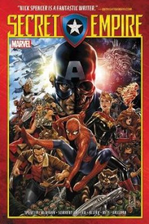 Secret Empire by Nick Spencer & Andrea Sorrentino & Leinil Francis Yu & Steve McNiven & Daniel Acuna