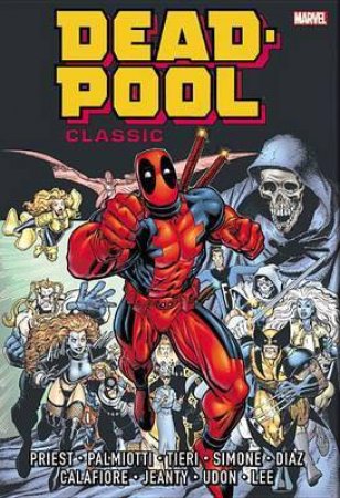 Deadpool Classic Omnibus by Christopher Priest & Glenn Herdling & Jimmy Palmiotti