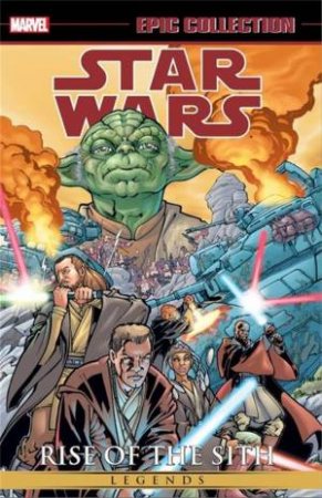 Star Wars Epic Collection: Rise of the Sith Vol. 1 by Various