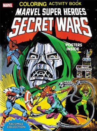 Marvel Super Heroes: Secret Wars Activity Book - Facsimile Edition by Various 