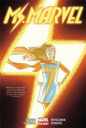 Ms. Marvel: Vol. 02 by G. Willow Wilson