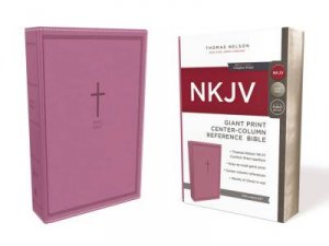 NKJV Reference Bible Red Letter Edition [Center-Column Giant Print, Pink] by Thomas Nelson