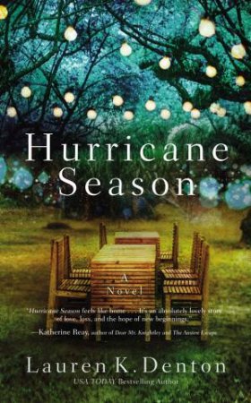 Hurricane Season by Lauren K Denton