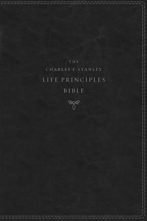 KJV Charles F. Stanley Life Principles Bible, 2nd Ed. (Black) by Charles F Stanley