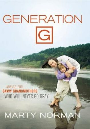 Generation G by Marty Norman