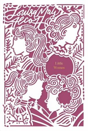 Little Women (Seasons Edition - Winter) by Louisa May Alcott