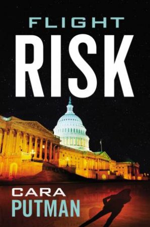 Flight Risk by Cara Putman