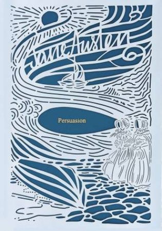 Persuasion (Seasons Edition - Summer) by Jane Austen