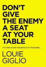 Dont Give The Enemy A Seat At Your Table Study Guide
