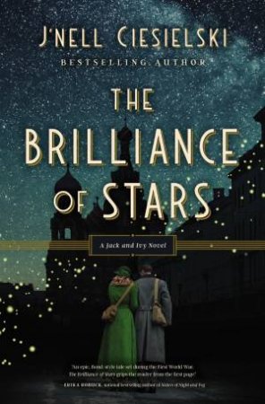 The Brilliance Of Stars by J'nell Ciesielski