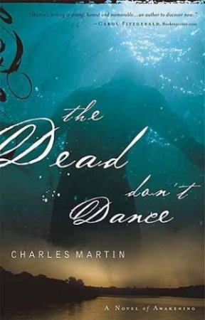 The Dead Don't Dance by Charles Martin