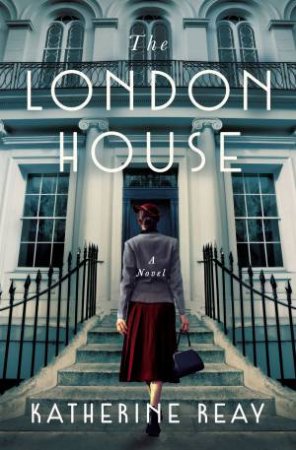 The London House by Katherine Reay